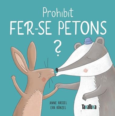 PROHIBIT FER-SE PETONS | 9788417383893 | ANNE HASSEL & EVA KUNZEL