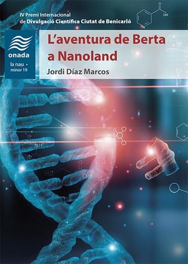 L’AVENTURA DE BERTA A NANOLAND | 9788417638603 | JORDI DÍAZ MARCOS