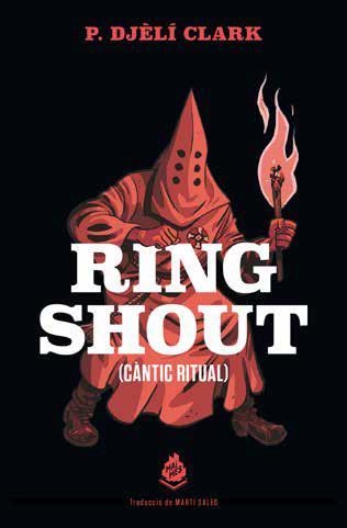 RING SHOUT CÀNTIC RITUAL | 9788412235661 | P. DJELI CLARK