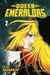 QUEEN EMERALDAS 02 | 9788417419585 | MATSUMOTO LEIJI
