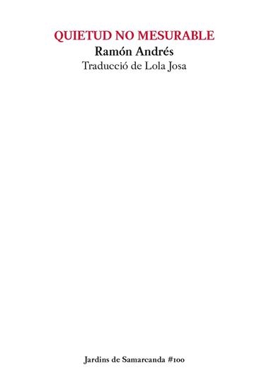 QUIETUD NO MESURABLE | 9788497667258 | RAMON ANDRÉS GONZÁLEZ-COBOS