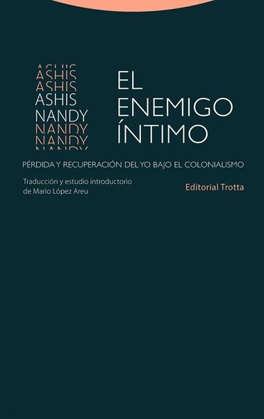 El enemigo íntimo | 9788498798494 | ASHIS NANDY