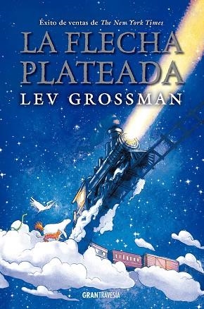 La flecha plateada | 9788412199093 | Lev Grossman