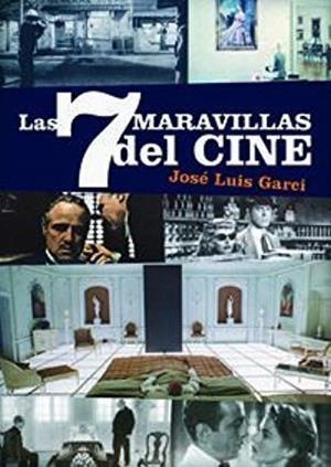 LAS 7 MARAVILLAS DEL CINE | 9788415606284 | JOSE LUIS GARCI