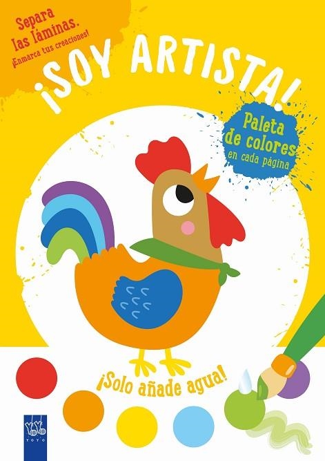 Soy artista! Gallo | 9788408236054 | Yoyo