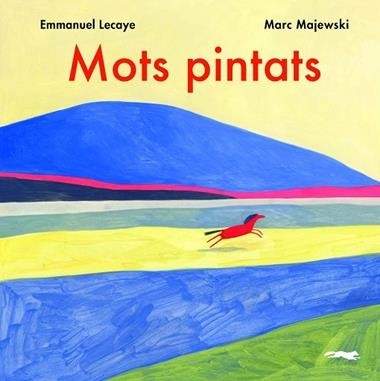 MOTS PINTATS | 9788412270426 | EMMANUEL LECAYE & MARC MAJEWSKI