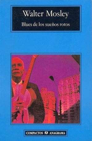 BLUES DE LOS SUEÑOS ROTOS | 9788433966773 | WALTER MOSLEY