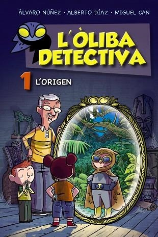 L'ÒLIBA DETECTIVA 01 L'ORIGEN | 9788448952761 | NUÑEZ & DIAZ & CAN