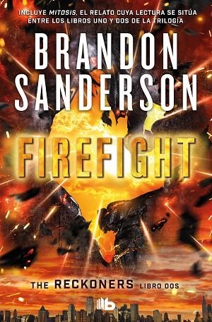THE RECKONERS 02 FIREFIGHT | 9788413142524 | BRANDON SANDERSON