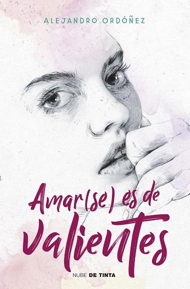 AMARSE ES DE VALIENTES | 9788417605292 | ALEJANDRO ORDOÑEZ