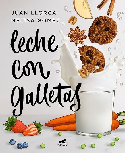 LECHE CON GALLETAS | 9788418045288 | JUAN LLORCA & MELISA GOMEZ