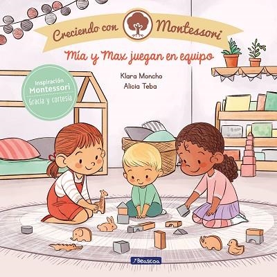 MIA Y MAX JUEGAN EN EQUIPO | 9788448855444 | KLARA MONCHO & ALICIA TEBA