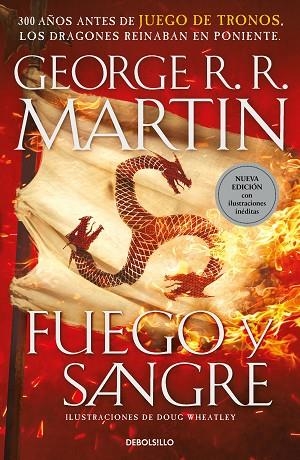 FUEGO Y SANGRE | 9788466356893 | GEORGE R.R. MARTIN & DOUG WHEATLEY