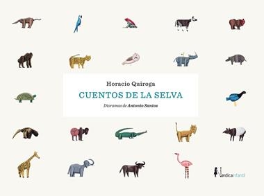 Cuentos de la selva | 9788418451539 | HORACIO QUIROGA
