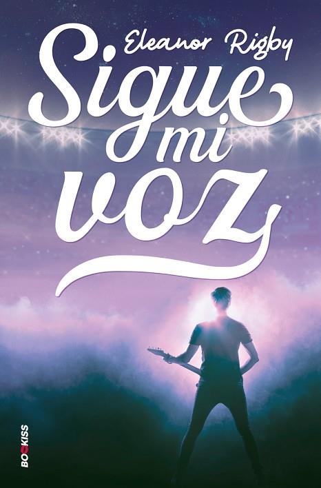 SIGUE MI VOZ | 9788418539459 | ELEANOR RIGBY