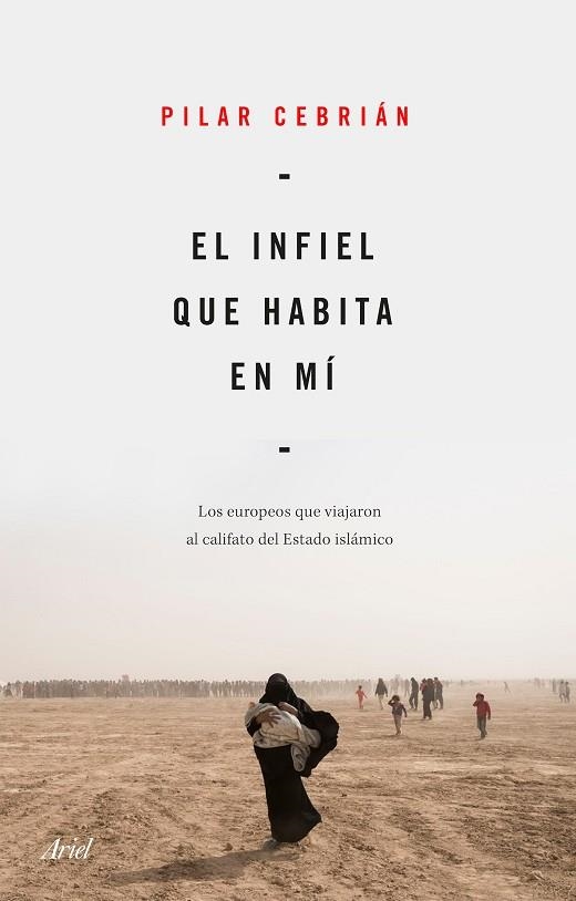 El infiel que habita en mí | 9788434432734 | Pilar Cebrián