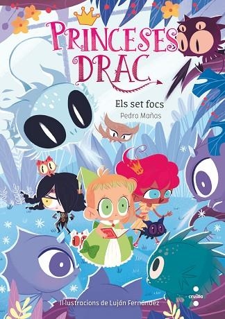 PRINCESES DRAC 11 ELS SET FOCS | 9788466149129 | PEDRO MAÑAS & LUJAN FERNANDEZ