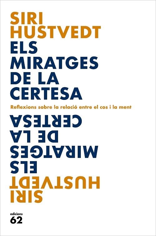 Els miratges de la certesa | 9788429779127 | Siri Hustvedt