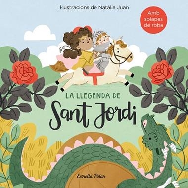 La llegenda de Sant Jordi amb solapes de roba | 9788418443411 | Natalia Juan Abello