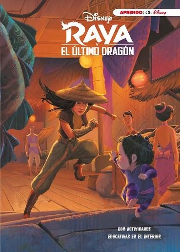 RAYA Y EL ULTIMO DRAGON LEO JUEGO Y APRENDO | 9788417630911 | DISNEY
