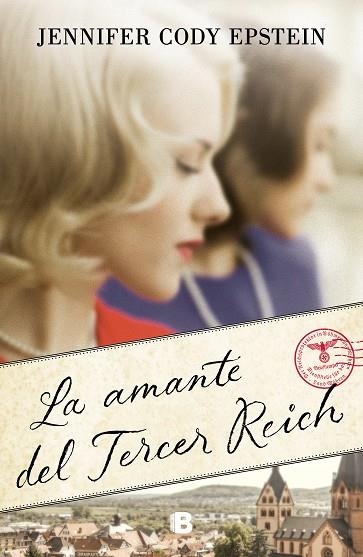 LA AMANTE DEL TERCER REICH | 9788466668071 | JENNIFER CODY EPSTEIN