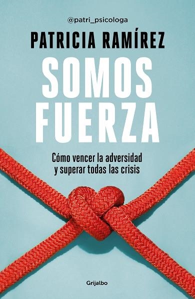 SOMOS FUERZA | 9788425360466 | PATRICIA RAMIREZ