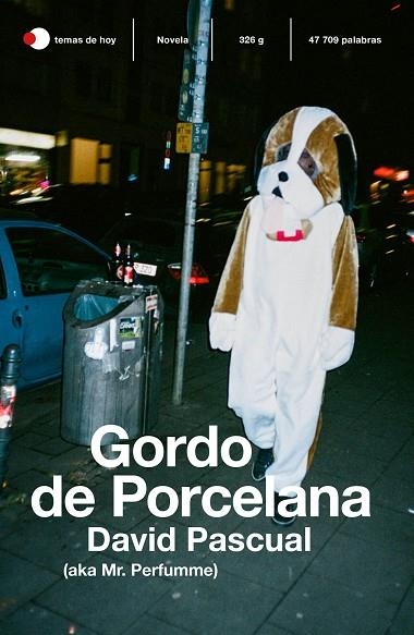 Gordo de Porcelana | 9788499988474 | David Pascual