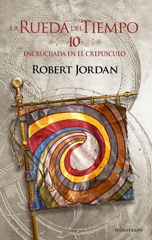 La Rueda del Tiempo 10 Encrucijada en el crepúsculo | 9788445007099 | Robert Jordan