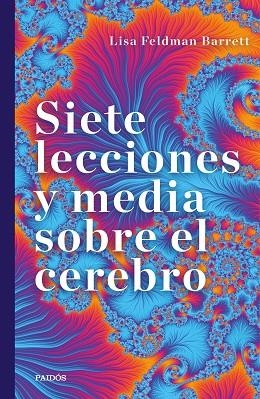 Siete lecciones y media sobre el cerebro | 9788449337963 | Lisa Feldman Barrett