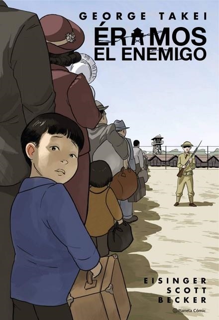 Éramos el enemigo | 9788413416007 | George Takei