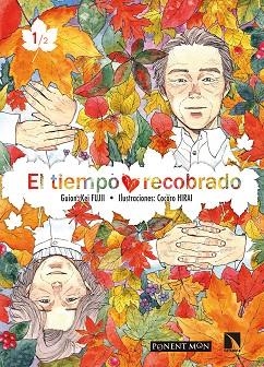 El tiempo recobrado | 9788417318949 | FUJII & HIRAI