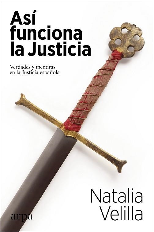 Así funciona la justicia | 9788417623746 | Natalia Velilla