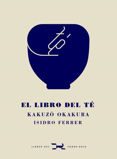 El libro del té | 9788412229332 | Kakuzo Okakura