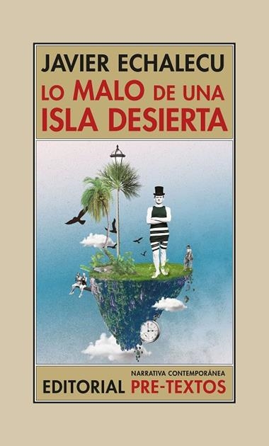 Lo malo de una isla desierta | 9788418178603 | Javier Echalecu