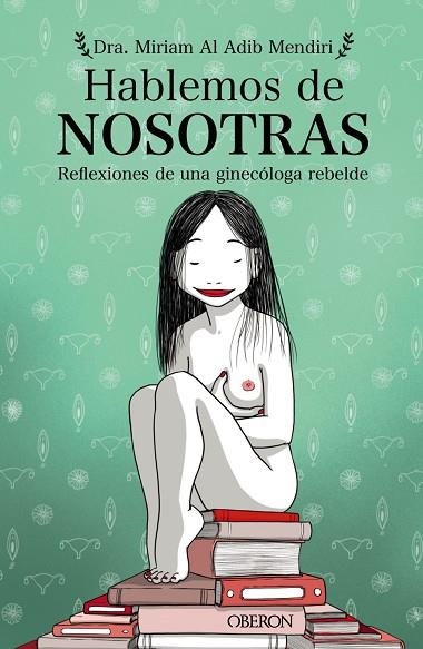 HABLEMOS DE NOSOTRAS | 9788441543577 | MIRIAM AL ADIB MENDIRI