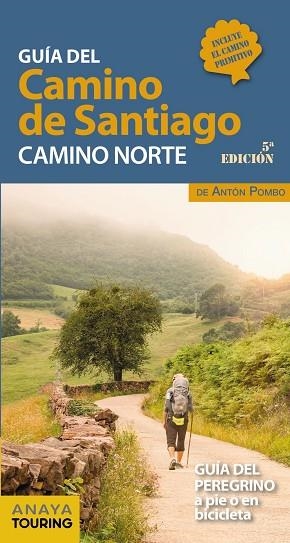 GUÍA DEL CAMINO DE SANTIAGO CAMINO NORTE | 9788491583707 | ANTON POMBO RODRÍGUEZ