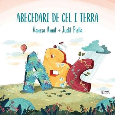 ABECEDARI DE CEL I TERRA | 9788497667319 | VANESA AMAT & JUDIT PIELLA