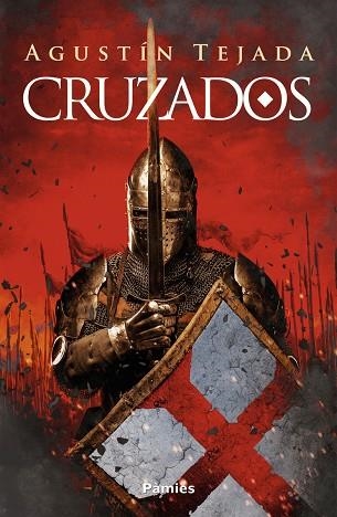Cruzados | 9788418491085 | AGUSTIN TEJADA