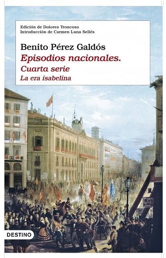 EPISODIOS NACIONALES CUARTA SERIE | 9788423341641 | BENITO PÉREZ GALDÓS