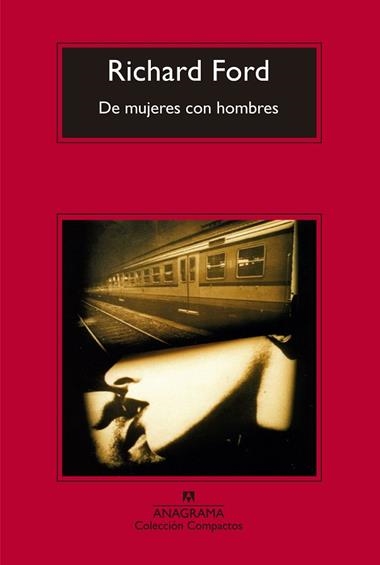 DE MUJERES CON HOMBRES | 9788433977854 | RICHARD FORD