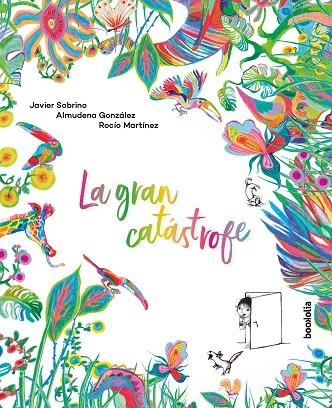 La gran catástrofe | 9788418284205 | GONZALEZ & MARTINEZ