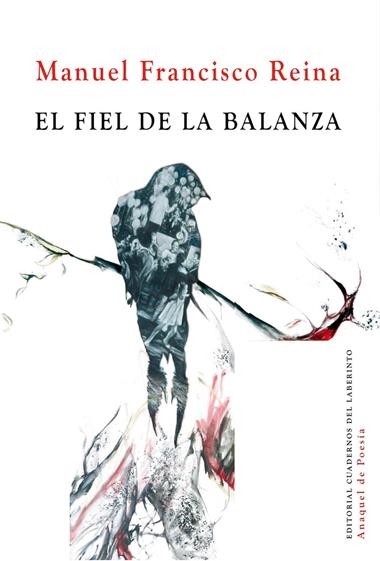 El fiel de la balanza | 9788412280814 | MANUEL FRANCISCO REINA