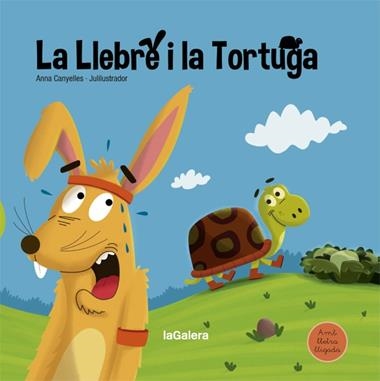 LA LLEBRE I LA TORTUGA | 9788424668686 | ANNA CANYELLES & JULILUSTRADOR