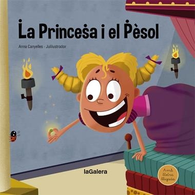 LA PRINCESA I EL PÈSOL | 9788424668693 | ANNA CANYELLES & JULILUSTRADOR