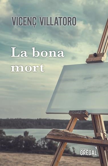LA BONA MORT | 29788417660260 | VICENÇ VILLATORO LAMOLLA