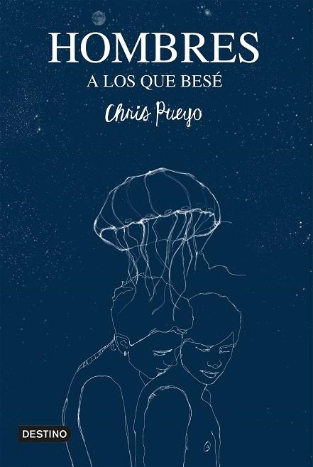 Hombres a los que besé | 9788408240419 | Chris Pueyo