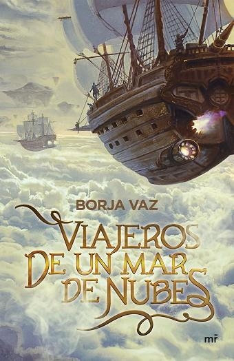 Viajeros de un mar de nubes | 9788427048508 | Borja Vaz