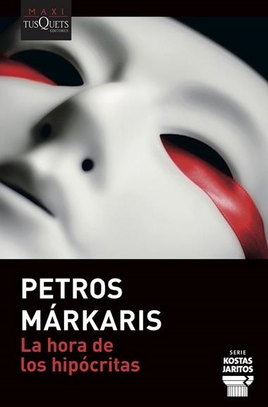 La hora de los hipócritas | 9788490669365 | Petros Márkaris