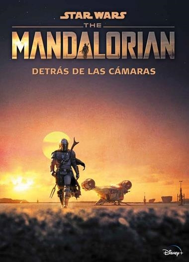 Star Wars The Mandalorian Detrás de las cámaras | 9788408240631 | Star Wars
