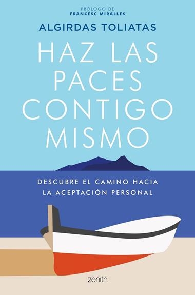 Haz las paces contigo mismo | 9788408231615 | ALGIRDAS TOLIATAS